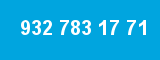 932 783 17 71
